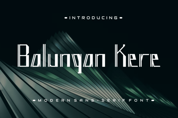 Balungan Kere: A Fun Display Font for Campaign Design