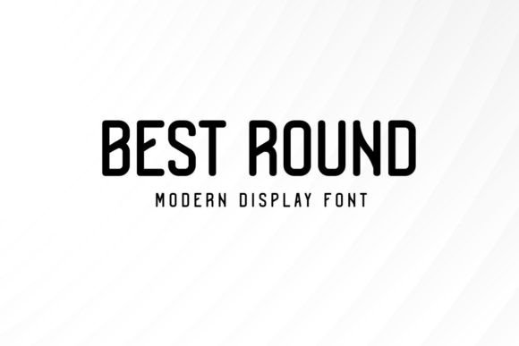 Best Round: A Friendly Rounded Display Font for Brand Clarity