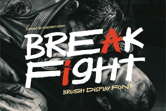 Break Fight Modern Brush Display Font for Craft Projects