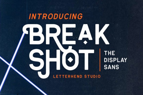 Break Shot: A Bold Sans Serif Display Font for Crafters