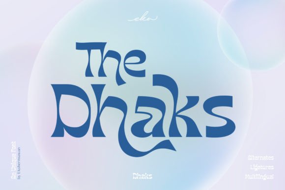 Dhaks: A Display Font with Unmistakable Character