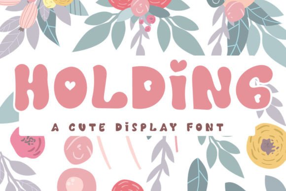 Holding: A Sweet Display Font for Editorial Design