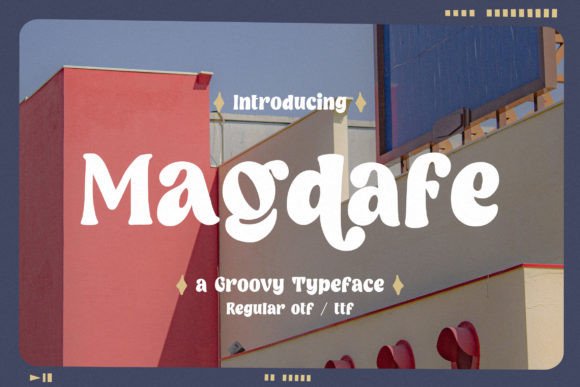 Magdafe: A Groovy Display Font for Modern Web Design