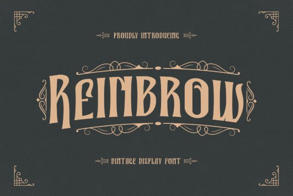 Reinbrow Vintage Display Font for Logos, Labels, and Menus