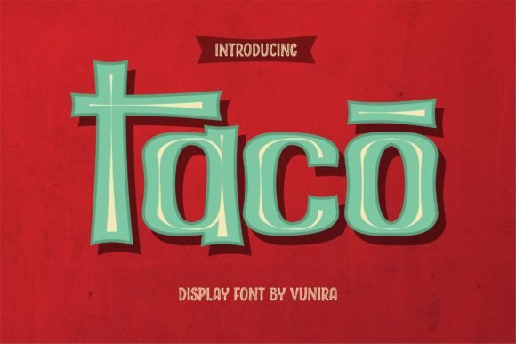 Taco: A Fun Display Font for Memorable Branding